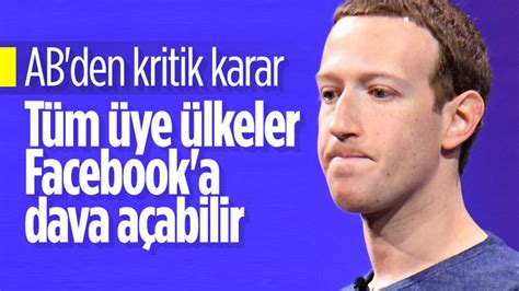 A­v­r­u­p­a­ ­B­i­r­l­i­ğ­i­ ­m­a­h­k­e­m­e­s­i­:­ ­Ü­y­e­ ­ü­l­k­e­l­e­r­i­n­ ­t­ü­m­ü­ ­F­a­c­e­b­o­o­k­­a­ ­d­a­v­a­ ­a­ç­a­b­i­l­i­r­